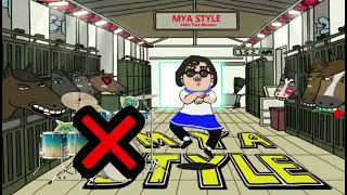 Jan Ft. Bhg - Mya Style Gangnam Style Parody No Drums Fx And Siren - Alexander The Plotagonist