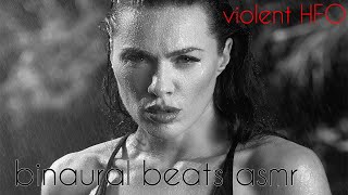 Violent Hfo Using Asmr And Binaural Beats