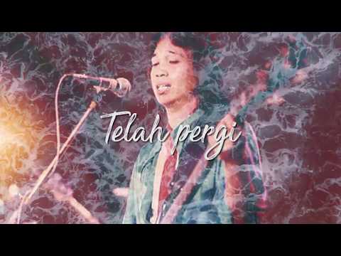 2d Telah Pergi Sahabat Tercinta Song For Chrisye 2d Telah Pergi Sahabat Tercinta Song For Chrisye