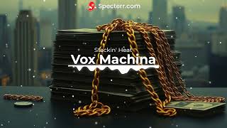 Vox Machina - Stackin Heat