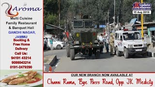 Jammu Kashmir News Round Up 15 Aug 2018