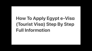 How To Apply Egypt E-Visa Tourist Visa Step By Step Full Information