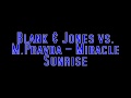 Blank & Jones vs. M. Pravda - Miracle Sunrise (CD Mash-Up)