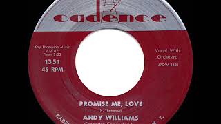 Watch Andy Williams Promise Me Love video