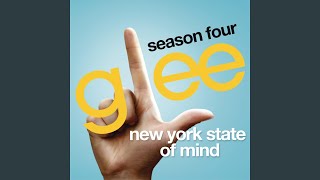 Watch Glee Cast New York State Of Mind video