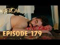 Hercai | Herjai Urdu - Episode 179