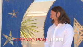 Watch Lorenzo Piani Liberi video