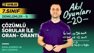 Oran - Orantı Soru Çözümü, Konu Anlatımı Ozan Alper Ile 7. Sınıf Matematik
