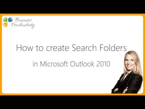 How to create search folders in Microsoft Outlook 2010