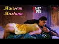 Mausam Mastana | Hot Romantic Song | Dirty Love | Moon Moon Sen, Aasif | New Hindi Song 2021