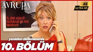 Avrupa Yakası 10. Bölüm 4K Yüksek Çözünürlük