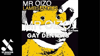 Watch Mr Oizo Gay Dentists video