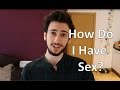 FTM Transgender: How Do I Have Sex?