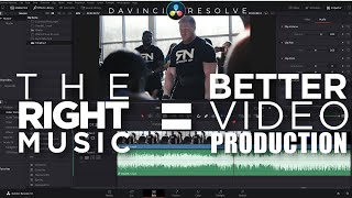 The Right Music Can Completely Change YOUR Videos | Davinci Resolve 16