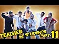 TEACHER VS STUDENTS PART 11 | BakLol Video |