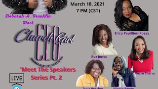 Church Girl CEO Virtual Conference Meet The Speakers & Performers Pt. 21