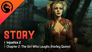 Injustice 2 Story Chapter 2 The Girl Who Laughs Harley Quinn