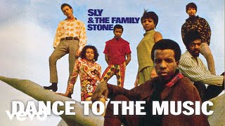 Watch Sly  The Family Stone Dance To The Music video