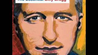 Watch Billy Bragg Must I Paint You A Picture video