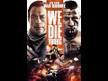 Yeni Film We Die Young (Jean-Claude VanDamme)  Film İzle | Aksiyon  Suç| Türkçe Dublaj Filmler İzle