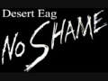 No Shame - Desert Eag
