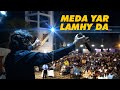 Meda Yar Lamhy Da | Medi Wang Lamhy Di | Dildar Lamhy Da | Singer Zeeshan Khan Rokhri