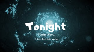 Watch Kate Alexa Tonight video