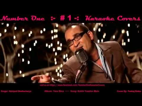 Kabhi Yaadon Mein - Abhijeet - Karaoke Cover - on No1KC