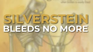Watch Silverstein Bleeds No More video