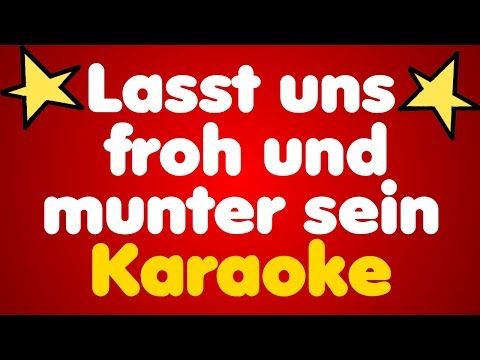 Lasst Uns Froh Und Munter Sein Video