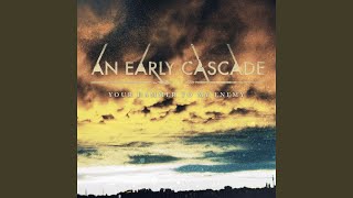 Watch An Early Cascade Avarice Act video