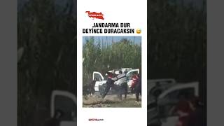 Jandarma Dur Deyince Duracaksın.