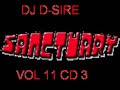 SANCTUARY VOL 11 CD 3 DJ D-SIRE.wmv