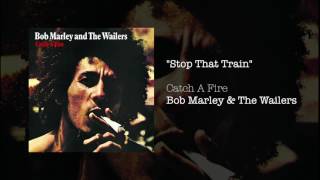 Watch Bob Marley Stop That Train video