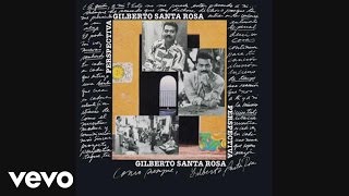 Watch Gilberto Santa Rosa Vino Tinto video