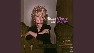 Watch Dolly Parton As Long As I Love video