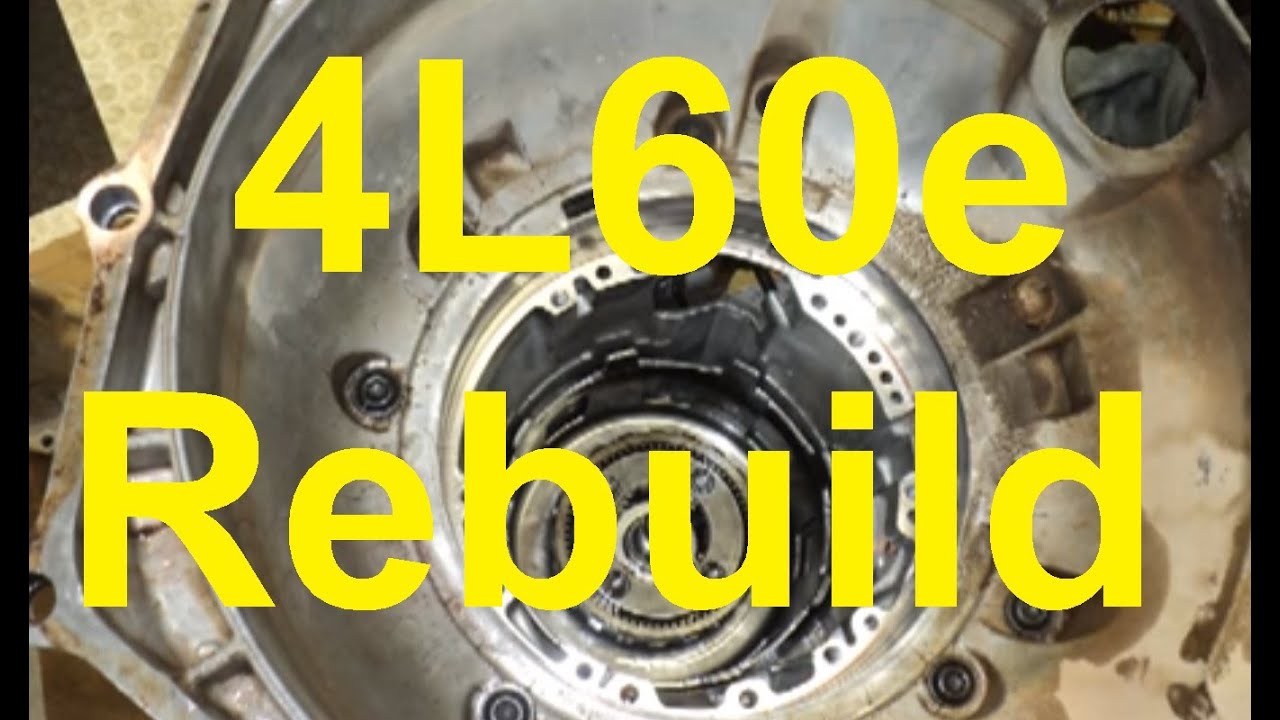 How To Rebuild A 4L60E Automatic Transmission - YouTube