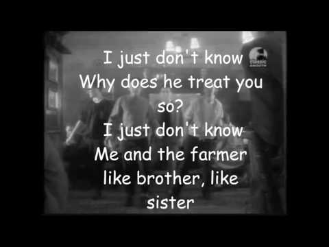Me and the Farmer Video