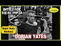 DORIAN YATES - UPPER BODY (1996) BATTLE FOR THE OLYMPIA