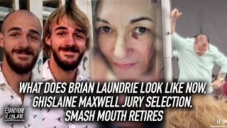 What Does Brian Laundrie Look Like Now, Ghislaine Maxwell Jury Selection, Smash Mouth Retires