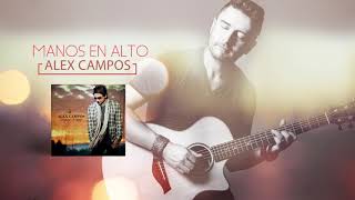 Watch Alex Campos Manos En Alto video