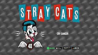 Watch Stray Cats Cry Danger video