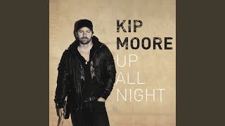 Kip Moore Everything But You