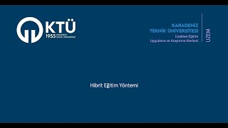 Hibrit Eğitim Yöntemi