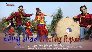 Shooting Report Selo Song Baisalu Joban Susma Moktan Khem Moktan Bikram Waiba Tv