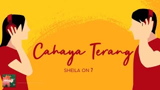 Watch Sheila On 7 Cahaya Terang video