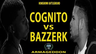 Cognito vs Bazzerk | Homegrown Battleground | Armageddon