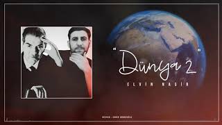 Elvin Nasir - Dünya 2 (Şeir:M.H.Şəhriyar)