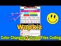 Wapkiz Color Change Featured Files Coding 2019 || Futured Songs Wapkiz || Techboy Sourav