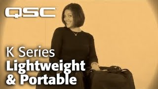 QSC K Series Lightweight &amp; Portable